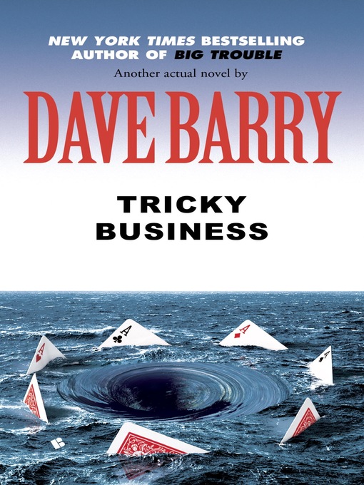 Title details for Tricky Business by Dave Barry - Available